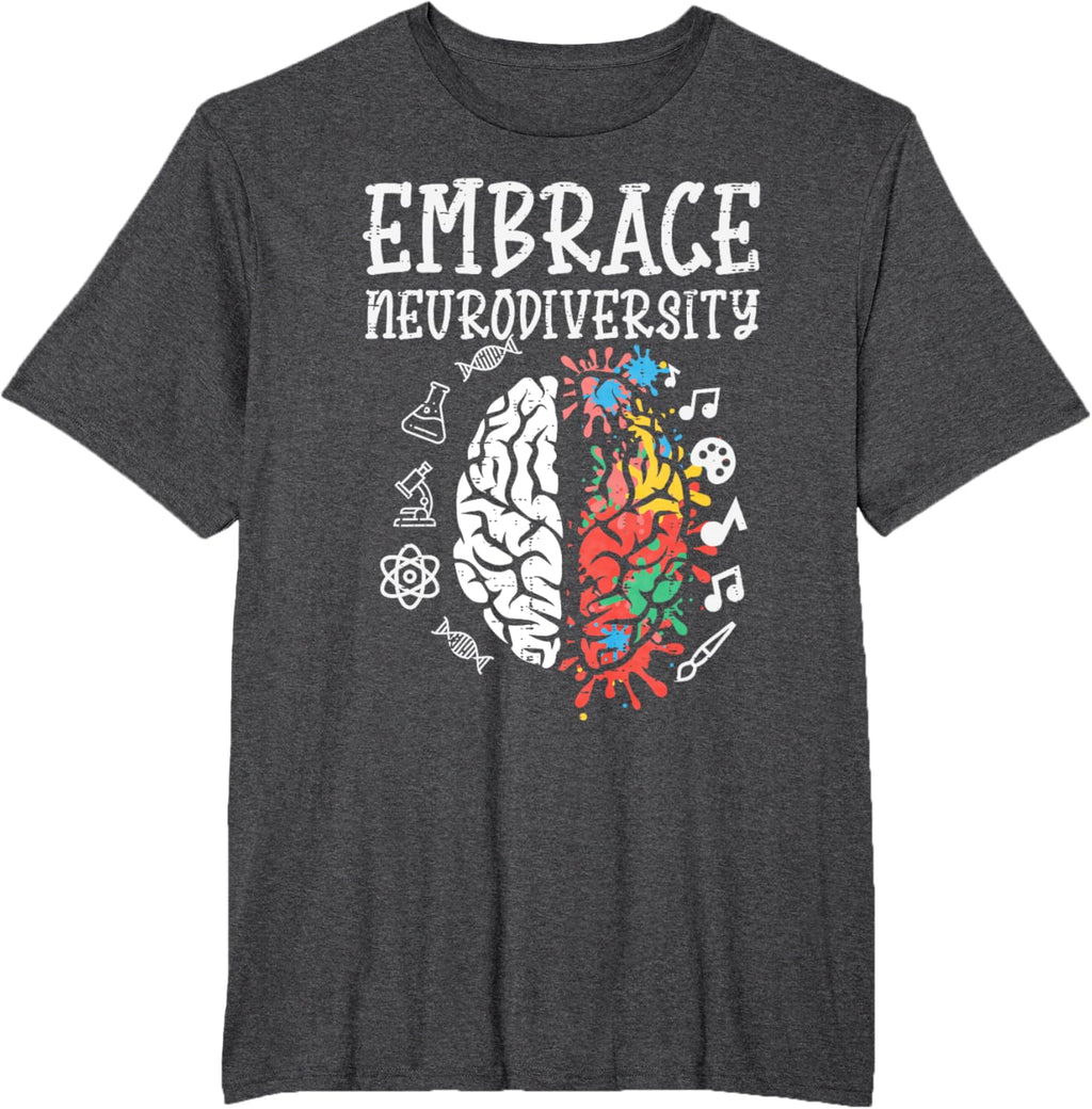 Embrace Neurodiversity Autism Awareness ASD Men Women Kids