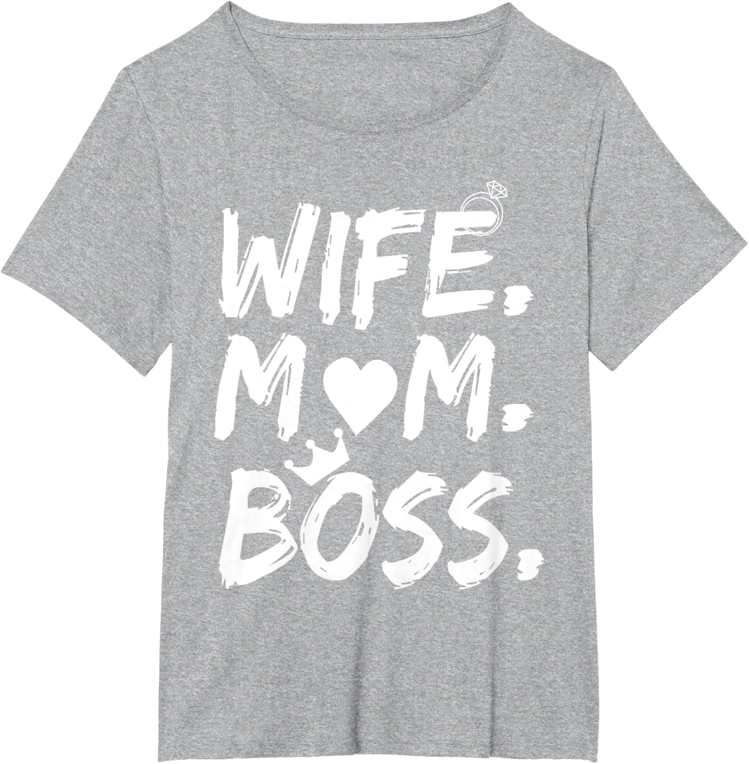 T-shirt for Wife Mom Boss Funny Mother's Day Mother Shirt