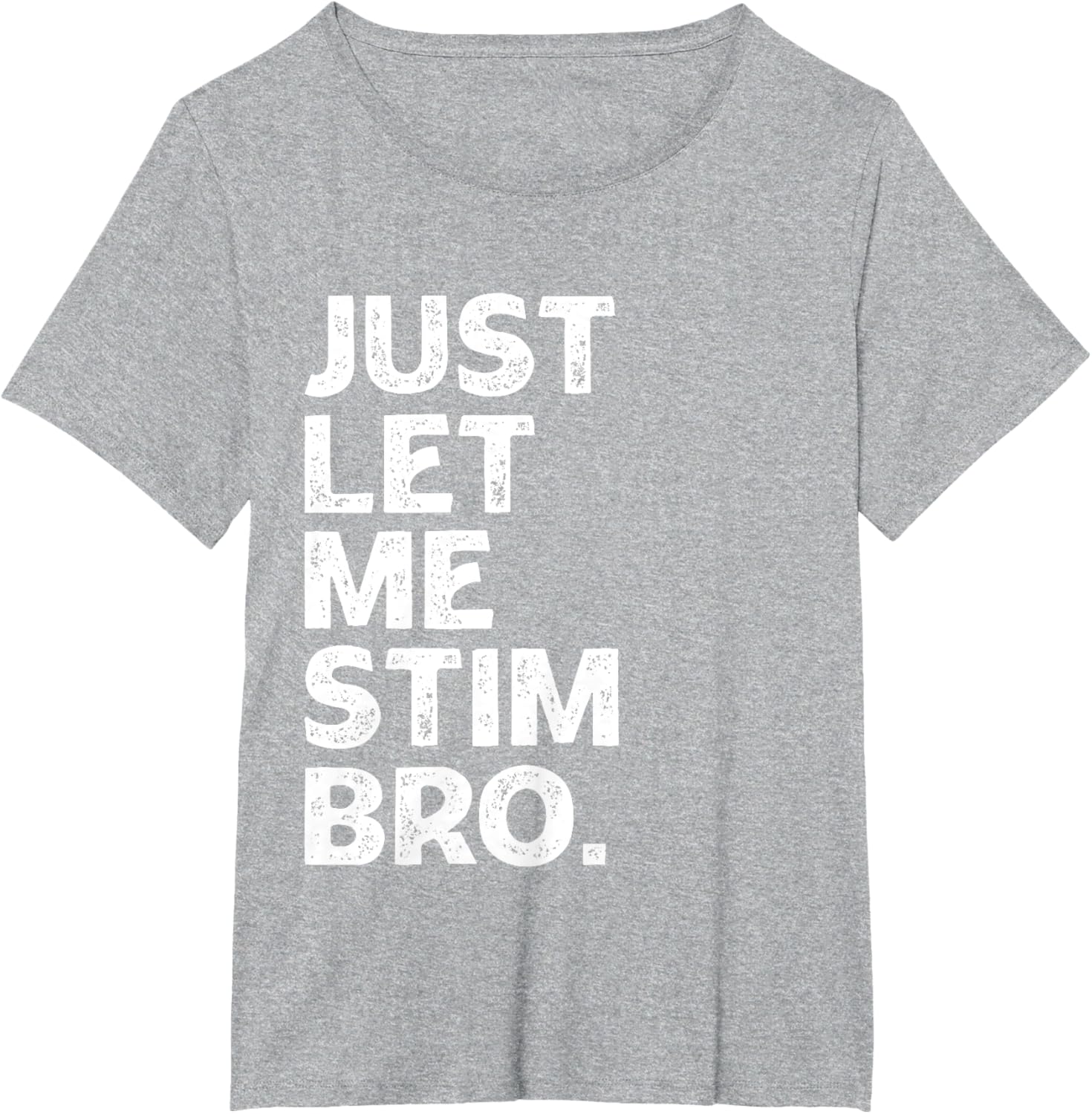 Just Let Me Stim Bro Kids Boys - Autistic Autism Awareness