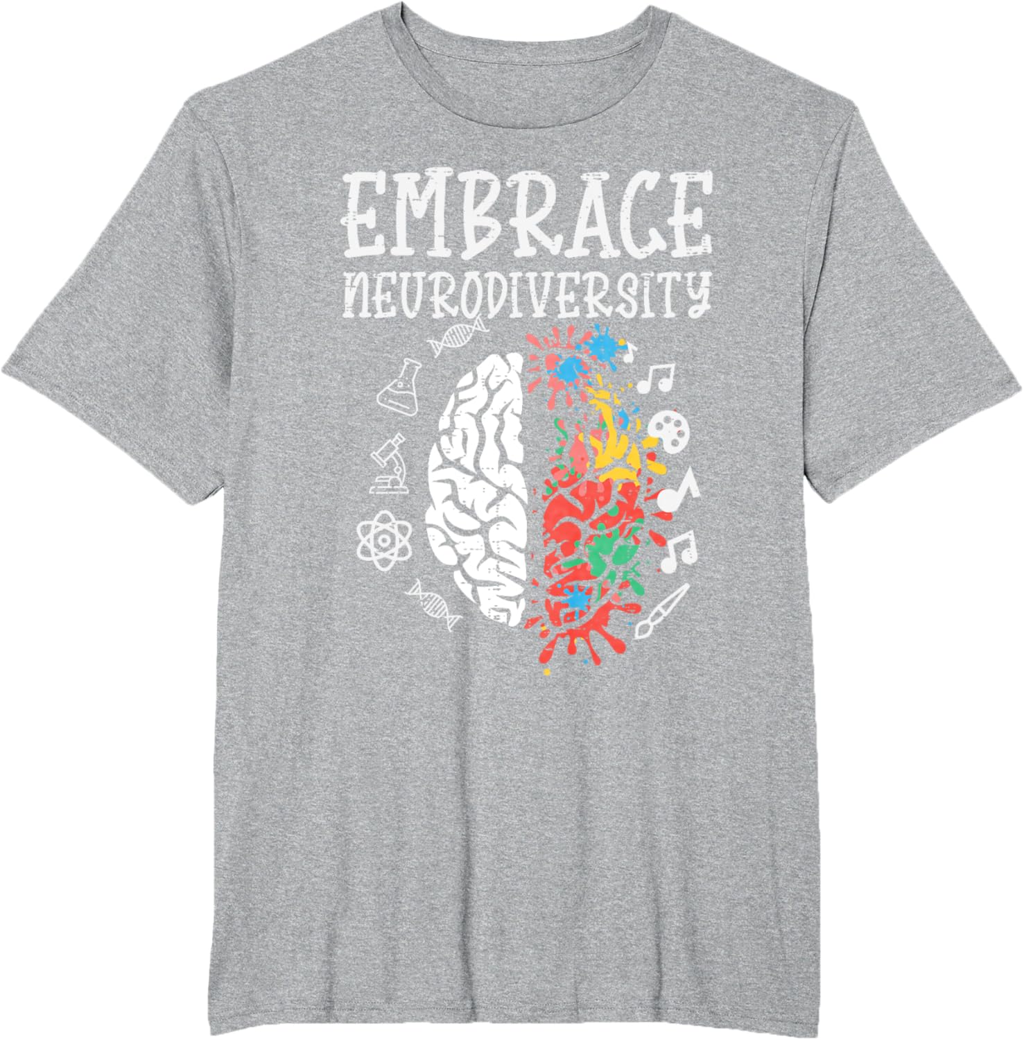Embrace Neurodiversity Autism Awareness ASD Men Women Kids